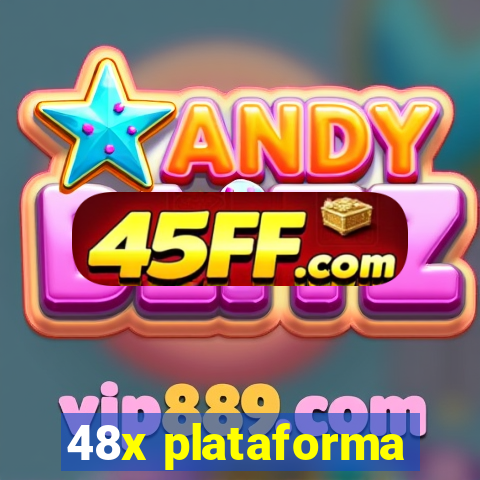 48x plataforma
